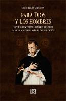 Para Dios Y Los Hombres