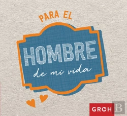 Bertrand.pt - Para El Hombre De Mi Vida