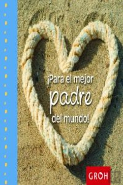 Bertrand.pt - ¡Para El Mejor Padre Del Mundo!