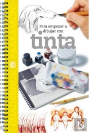 Para Empezar A Dibujar Con Tinta