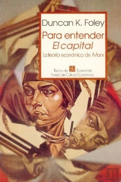 Bertrand.pt - Para Entender El Capital : La Teor¡A Económica De Marx