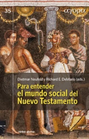 Para Entender El Mundo Social Del Nuevo Testamento