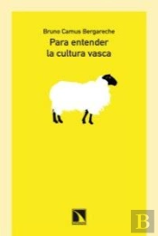 Para Entender La Cultura Vasca