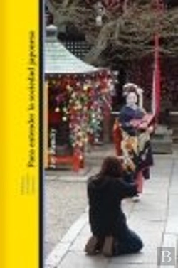 Bertrand.pt - Para Entender La Sociedad Japonesa