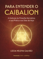Para Entender o Caibalion