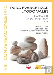 Para Evangelizar ¿Todo Vale?