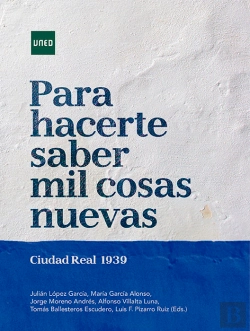 Bertrand.pt - Para Hacerte Saber Mil Cosas Nuevas. Ciudad Real 1939