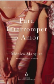 Para Interromper o Amor