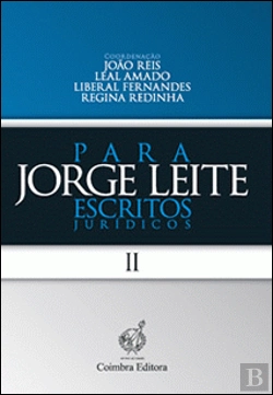 Bertrand.pt - Para Jorge Leite - Escritos Jurídico-Laborais - Volume II