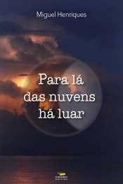 Para Lá das Nuvens há Luar