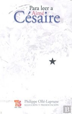 Bertrand.pt - Para Leer A Aime Cesaire  