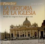 Para Leer La Historia De La Iglesia