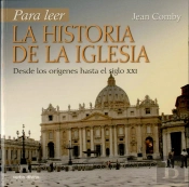 Para Leer La Historia De La Iglesia