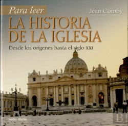 Bertrand.pt - Para Leer La Historia De La Iglesia