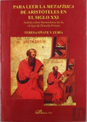 Para Leer La Metaf¡Sica De Aristóteles En El Siglo Xxi