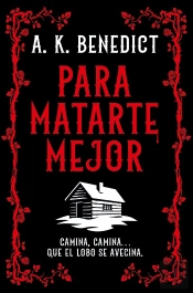 Para Matarte Mejor