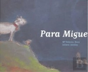 Para Miguel