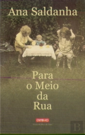 Para o Meio da Rua 