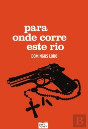 Para Onde Corre Este Rio