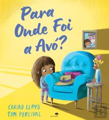 Para Onde Foi a Avó?