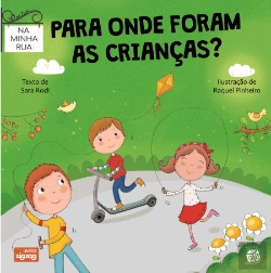 Bertrand.pt - Para Onde Foram as Crianças?