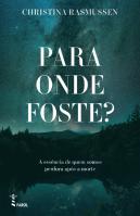 Para Onde Foste?