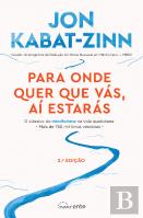 Para Onde Quer que Vás, Aí Estarás