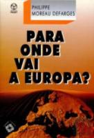 Para Onde Vai a Europa?