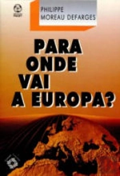 Para Onde Vai a Europa?