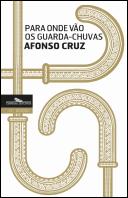 Para Onde Vão os Guarda-Chuvas