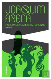 Para Onde Voam as Tartarugas