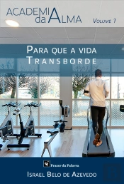 Para Que A Vida Transborde