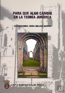 Bertrand.pt - Para Que Algo Cambie En La Teoría Jurídica