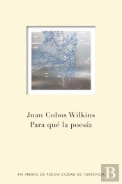Para Qué La Poesía
