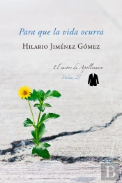 Para Que La Vida Ocurra