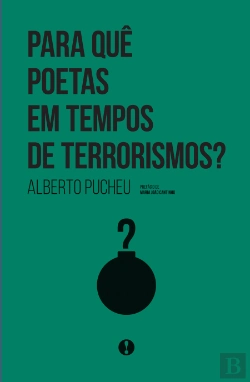 Bertrand.pt - Para quê Poetas em Tempos de Terrorismos?
