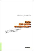 Para que Quero Um Mestrado?