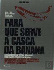 Para que Serve a Casca da Banana?
