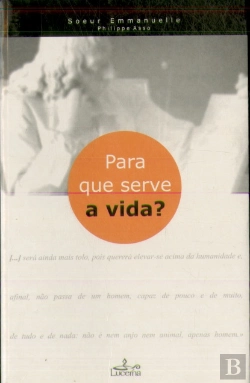 Bertrand.pt - Para que serve a vida?