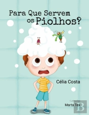 Para que Servem os Piolhos?
