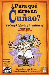¿Para Qué Sirve Un Cuñao?