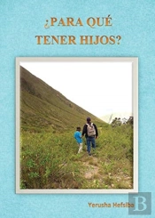 ?Para Que Tener Hijos?