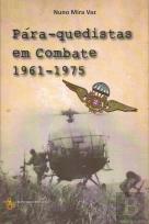 Pára-Quedistas em Combate 1961-1975