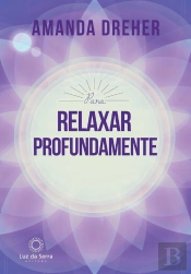 Para Relaxar Profundamente