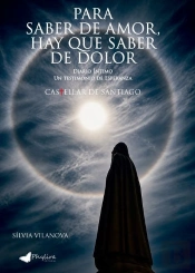 Para Saber De Amor, Hay Que Saber De Dolor