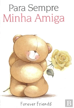 Bertrand.pt - Para Sempre Minha Amiga