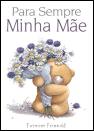 Para Sempre Minha Mãe