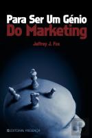 Para Ser Um Génio do Marketing
