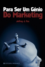 Para Ser Um Génio do Marketing