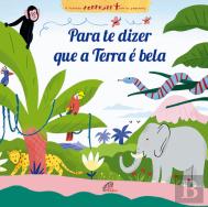 Para te Dizer que a Terra é Bela